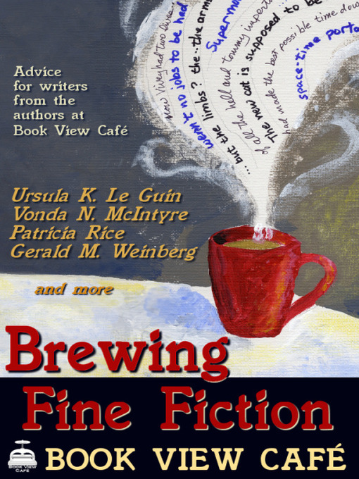 Title details for Brewing Fine Fiction by Maya Kaathryn Bohnhoff - Available